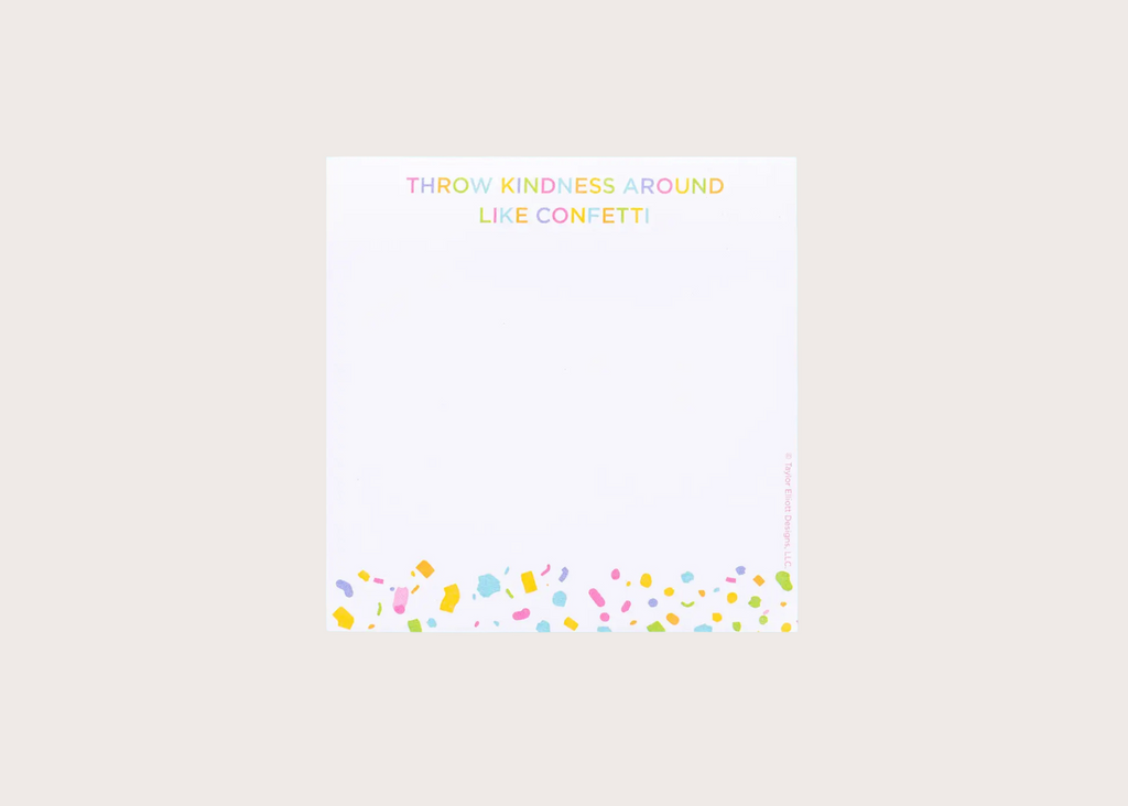 Throw Kindness Around Sticky Notes Pad