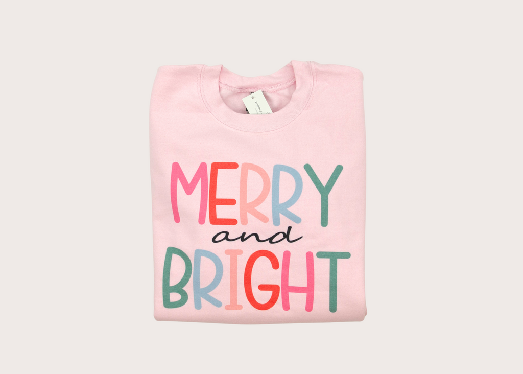 Merry & Bright Sweatshirt - 1 SMALL & 1 MED LEFT