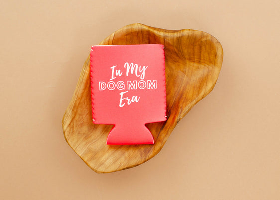 Koozie - In My Dog Mom Era