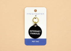 Acrylic Dog Tag - Internet Famous