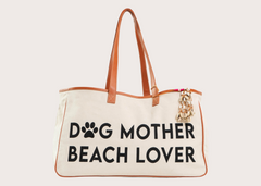 Dog Mother Beach Lover Tote