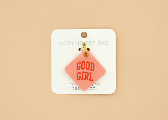 Acrylic Dog Tag - Good Girl